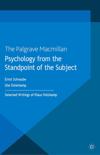 Psychology from the Standpoint of the Subject: Selected Writings of Klaus Holzkamp