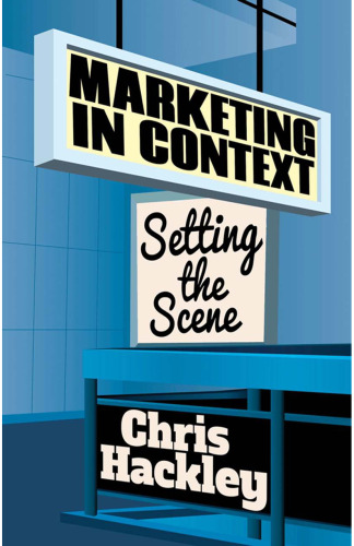 Marketing in Context: Setting the Scene