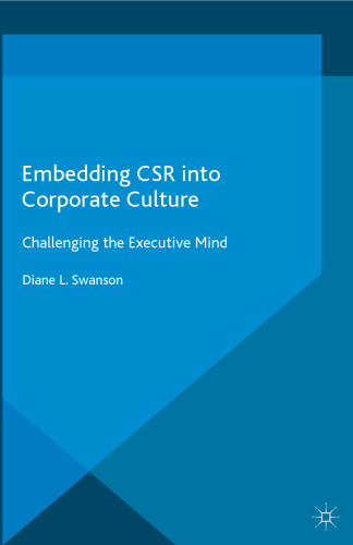 Embedding CSR into Corporate Culture: Challenging the Executive Mind