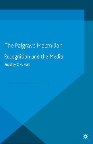 Recognition and the Media