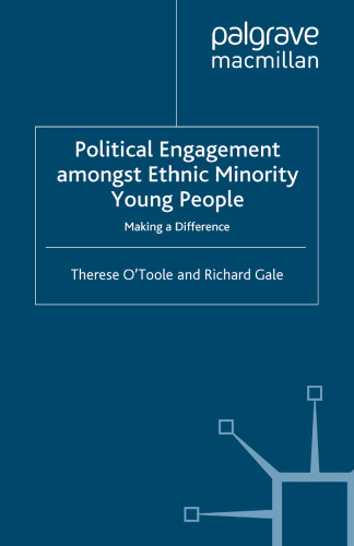 Political Engagement Amongst Ethnic Minority Young People: Making a Difference