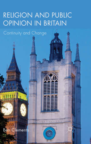 Religion and Public Opinion in Britain: Continuity and Change