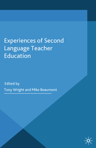 Experiences of Second Language Teacher Education