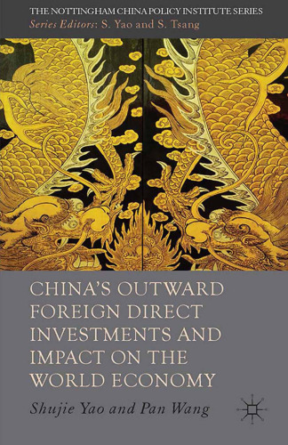 China’s Outward Foreign Direct Investments and Impact on the World Economy
