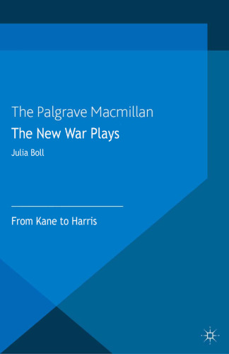 The New War Plays: From Kane to Harris