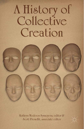 A History of Collective Creation