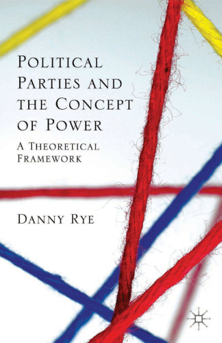 Political Parties and the Concept of Power: A Theoretical Framework
