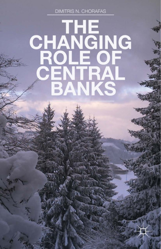 The Changing Role of Central Banks