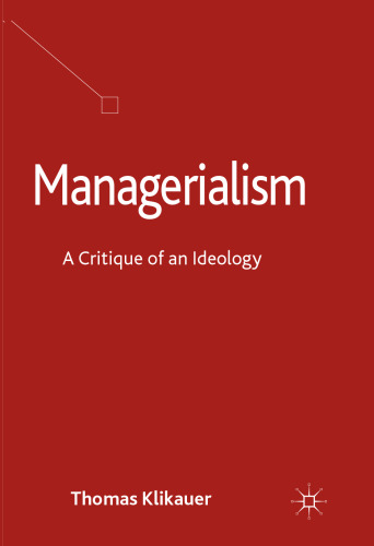 Managerialism: A Critique of an Ideology