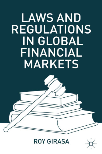 Laws and Regulations in Global Financial Markets