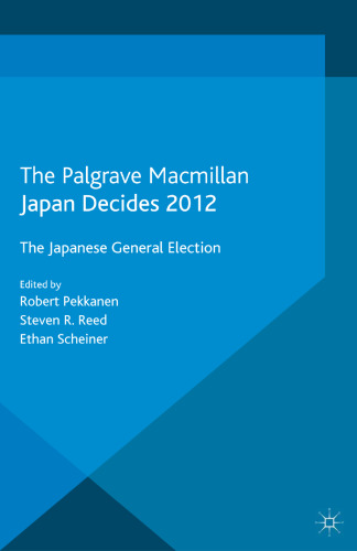 Japan Decides 2012: The Japanese General Election