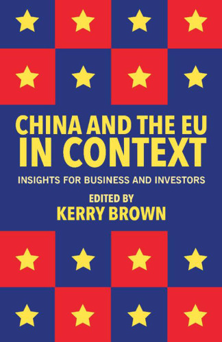 China and the EU in Context: Insights for Business and Investors