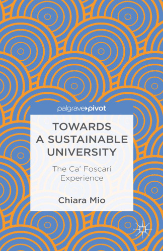 Towards a Sustainable University: The Ca’ Foscari Experience