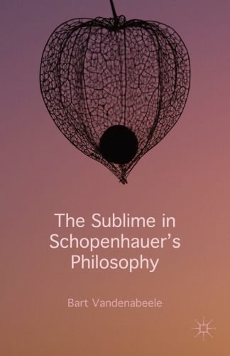 The Sublime in Schopenhauer’s Philosophy