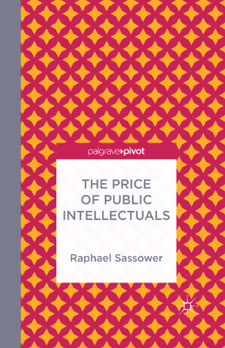 The Price of Public Intellectuals