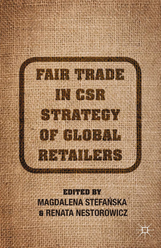 Fair Trade in CSR Strategy of Global Retailers