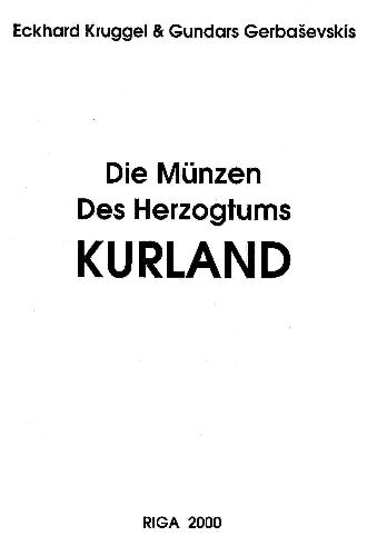 Die Munzen Des Herzogtums KURLAND