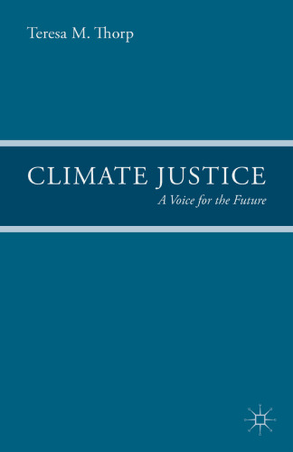 Climate Justice: A Voice for the Future
