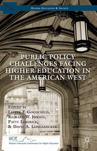 Public Policy Challenges Facing Higher Education in the American West