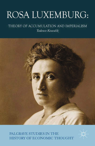 Rosa Luxemburg: Theory of Accumulation and Imperialism