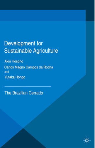 Development for Sustainable Agriculture: The Brazilian Cerrado