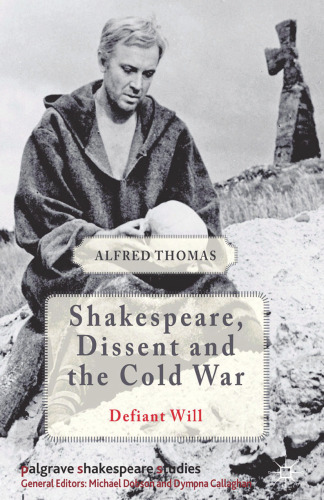 Shakespeare, Dissent, and the Cold War