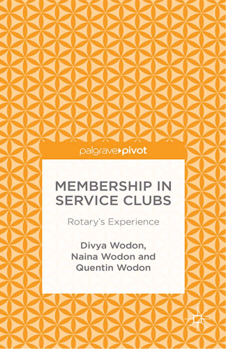 Membership in Service Clubs: Rotary’s Experience