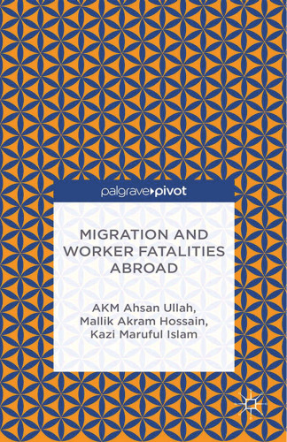 Migration and Worker Fatalities Abroad