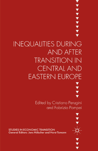 Inequalities During and After Transition in Central and Eastern Europe