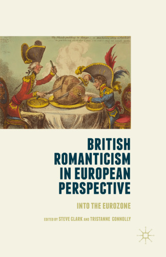 British Romanticism in European Perspective: Into the Eurozone