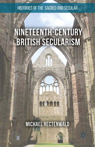 Nineteenth-Century British Secularism: Science, Religion, and Literature