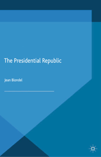 The Presidential Republic