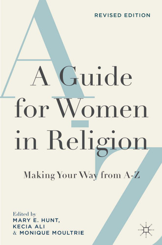 A Guide for Women in Religion, Revised Edition: Making Your Way from A to Z