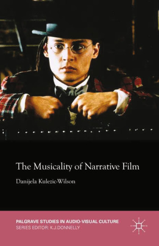 The Musicality of Narrative Film