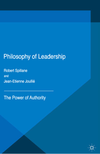 Philosophy of Leadership: The Power of Authority