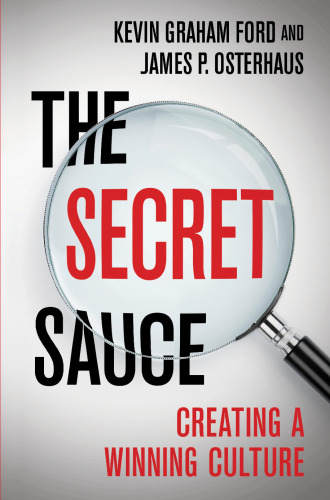 The Secret Sauce: Creating a Winning Culture