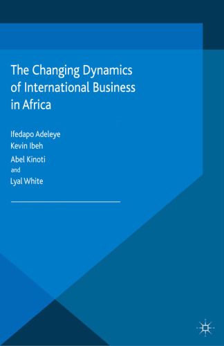 The Changing Dynamics of International Business in Africa