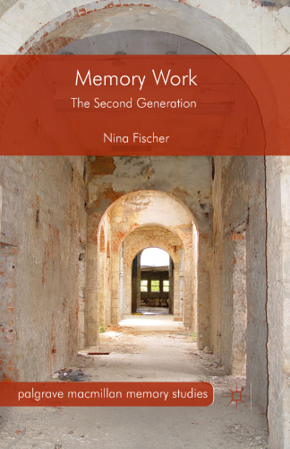 Memory Work: The Second Generation
