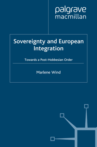 Sovereignty and European Integration: Towards a Post-Hobbesian Order