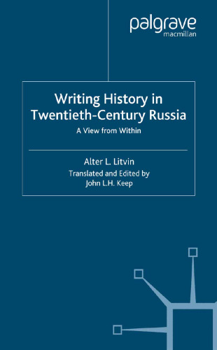 Writing History in Twentieth-Century Russia: A View from Within