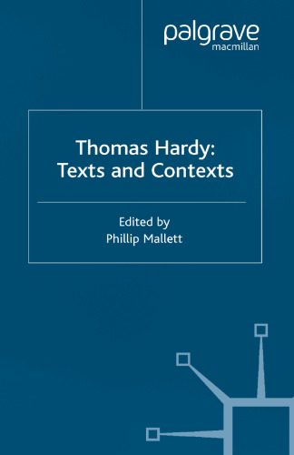 Thomas Hardy: Texts and Contexts