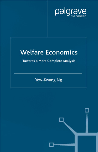 Welfare Economics: Towards a More Complete Analysis