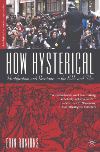 How Hysterical: Identification and Resistance in the Bible and Film