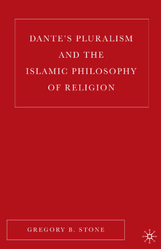 Dante’s Pluralism and the Islamic Philosophy of Religion