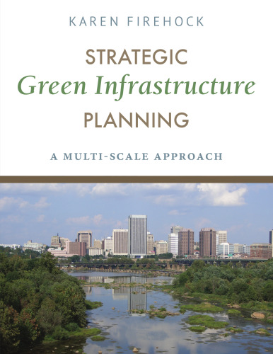 Strategic Green Infrastructure Planning: A multi-scale approach