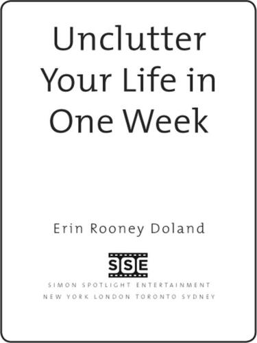 Unclutter Your Life in One Week