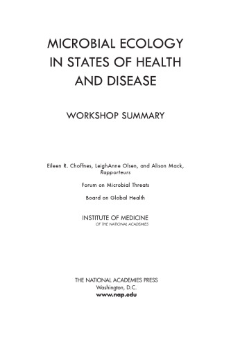 Microbial Ecology in States of Health and Disease: Workshop Summary