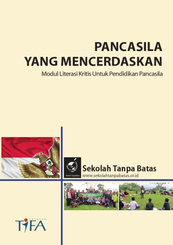 Pancasila yang Mencerdaskan, Modul Literasi Kritis untuk Pendidikan Pancasila