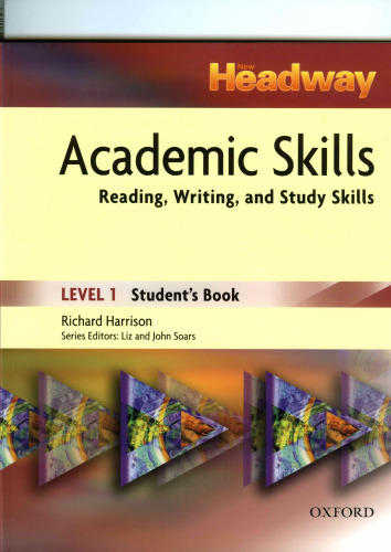 New Headway Academic Skills: Student's Book Level 1: Reading, Writing, and Study Skills