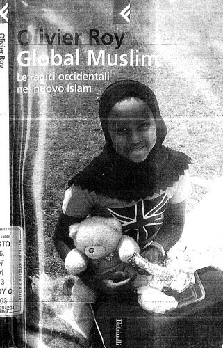 Global muslim le radici occidentali del nuovo Islam